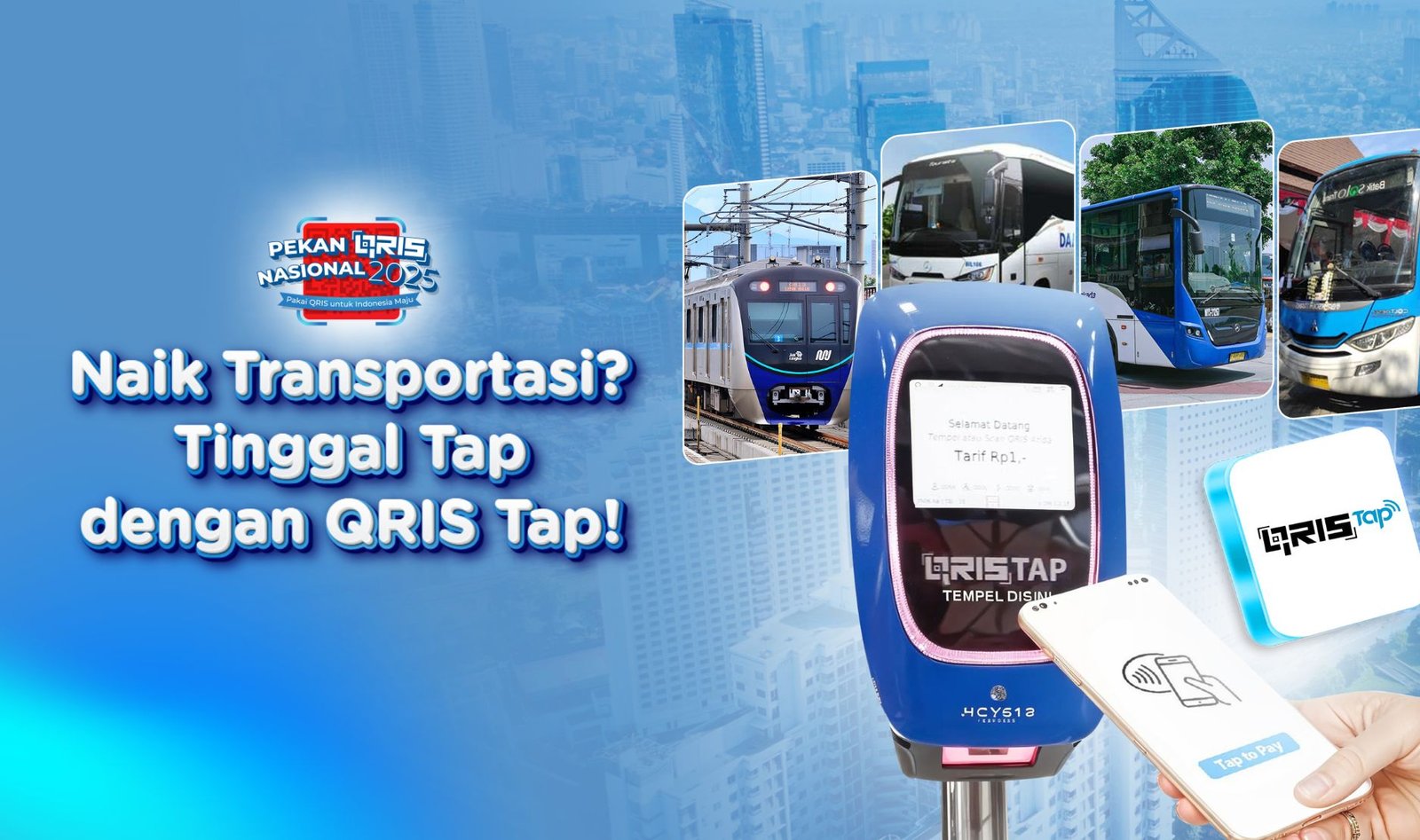 QRIS Tap GoPay: Cara Cepat dan Praktis Bayar Transportasi Publik di Jabodetabek