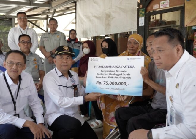 Pastikan Perlindungan, Jasaraharja Putera Berikan Santunan bagi Korban Kebakaran KMP Putri Yasmin